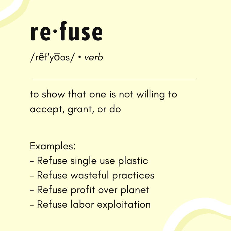 second R of sustainability - refuse