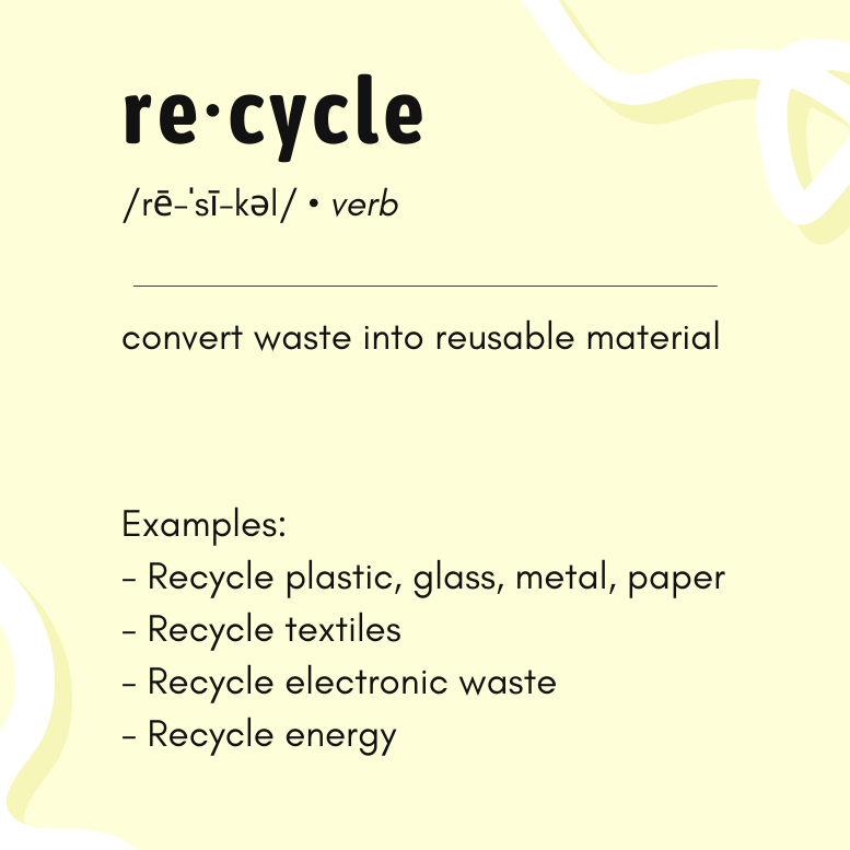 sixth R of sustainability - recycle